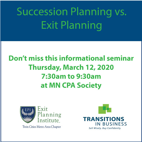 Succession Planning vs. Exit Planning Seminar | Transitions In Business